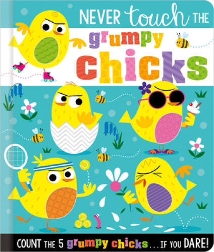 Never touch the - touch, chicks